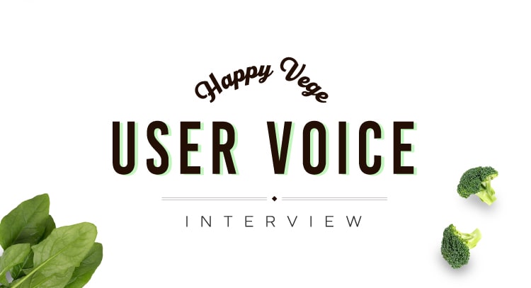 Happy Vege USER VOICE